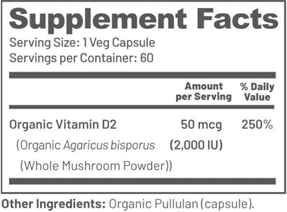 Vegan Whole Food Vitamin D, 2000 IU (50 mcg), D2, Two Ingredients (Organic Whole Mushroom and Organic Vegan Capsule), Non-GMO, Third Party Tested, 60 Day Supply