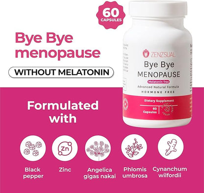ZENZSUAL Bye Bye Menopause Supplements for Women – Natural Menopause Support for Hot Flashes, Night Sweats, Mood Swings & Hormone Balance – Melatonin-Free, Vegan, Estrogen-Free Formula – 60 Capsules