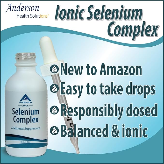 Anderson Ionic Selenium Complex, Liquid Selenium Supplement Drops, Supports Thyroid and Immune System, Antioxidant, Fights Free Radicals, Mineral Glass Bottle with Dropper, 40 Servings, 2 fl oz