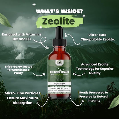 The One Healer - Zeolite Detox for Kid and Adults – Pure Zeolite Drops for Heavy Metal – Advanced Full Body Cleanse with Methyl B12 & Vitamin D3, Natural Daily Support, 60-Day Supply