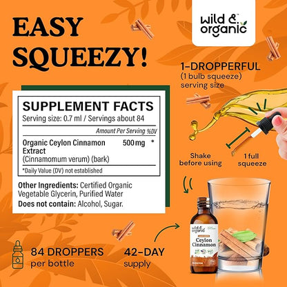Wild & Organic Ceylon Cinnamon Extract Liquid Drops 500mg - Liquid Cinnamon Supplements for Overall Support - Cinnamomum Verum Bark Tincture - Vegan, Sugar & Alcohol-Free, Non-GMO - 2 fl oz