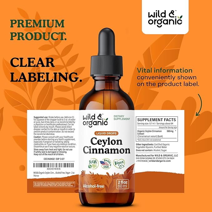 Wild & Organic Ceylon Cinnamon Extract Liquid Drops 500mg - Liquid Cinnamon Supplements for Overall Support - Cinnamomum Verum Bark Tincture - Vegan, Sugar & Alcohol-Free, Non-GMO - 2 fl oz